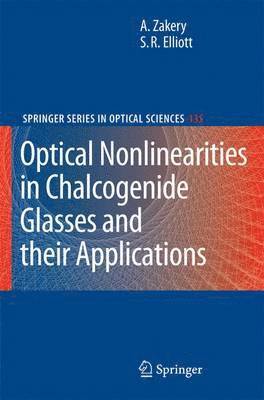 Optical Nonlinearities in Chalcogenide Glasses and their Applications 1