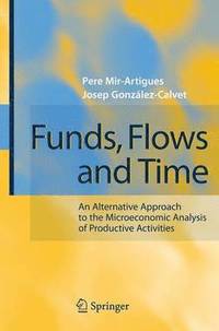 bokomslag Funds, Flows and Time