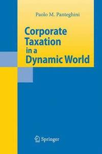 bokomslag Corporate Taxation in a Dynamic World