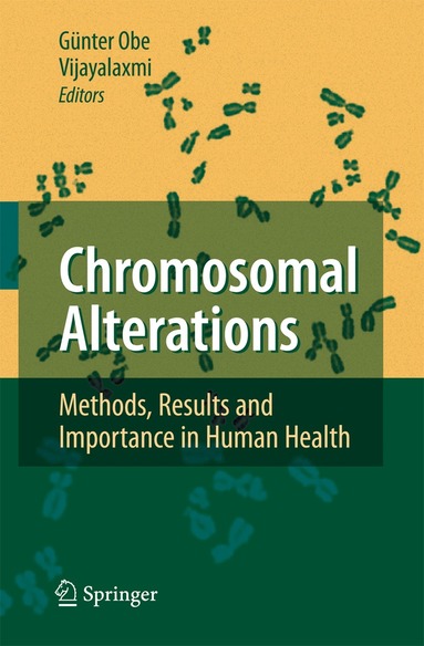 Günter Obe, Vijayalaxmi - Chromosomal Alterations, Häftad
