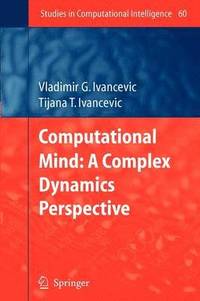 bokomslag Computational Mind: A Complex Dynamics Perspective