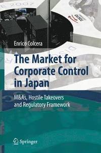 bokomslag The Market for Corporate Control in Japan