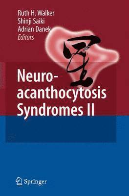 Neuroacanthocytosis Syndromes II 1