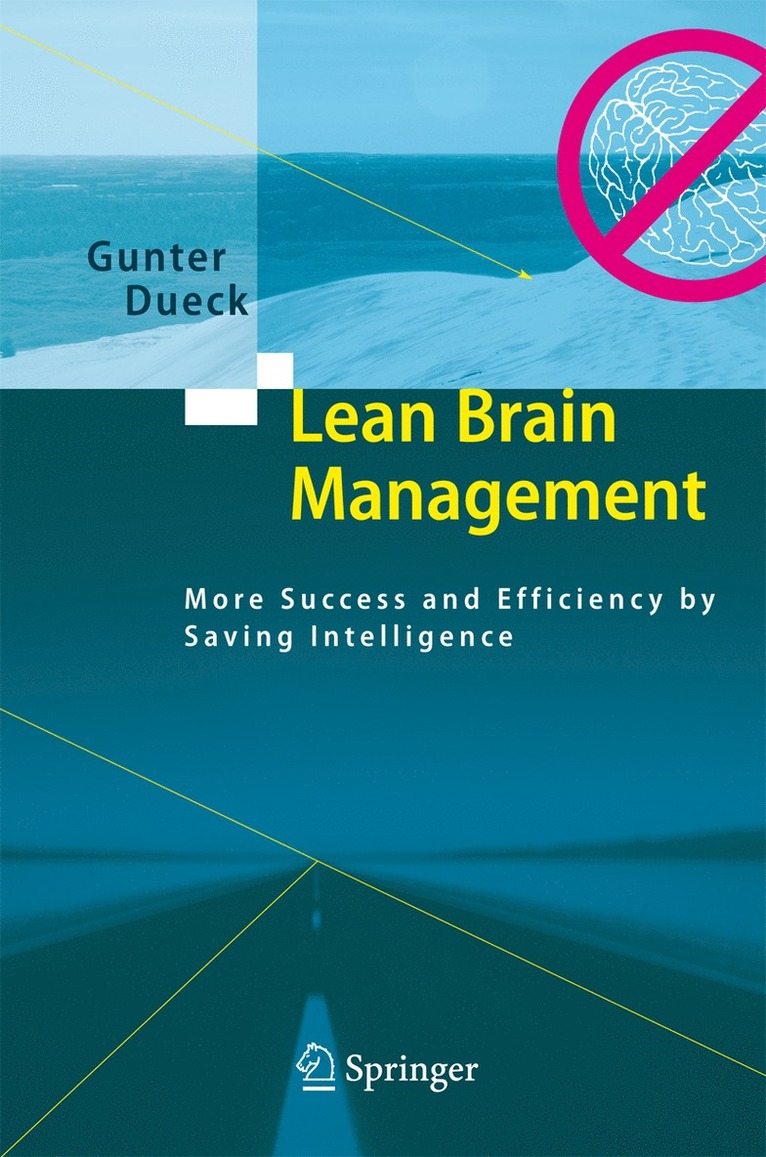 Gunter Dueck - Lean Brain Management, Häftad