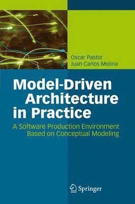 Model-Driven Architecture in Practice 1