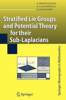 Stratified Lie Groups and Potential Theory for Their Sub-Laplacians 1