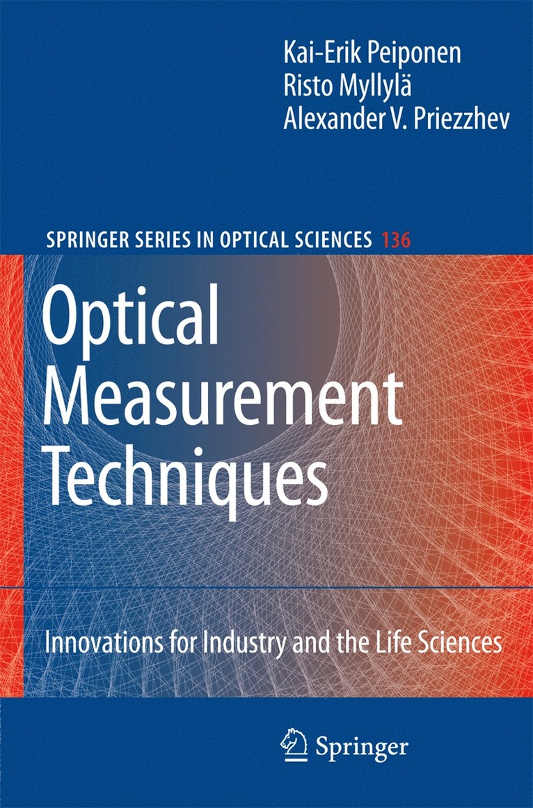 Kai-Erik Peiponen, Risto Myllylä, Alexander V. Priezzhev - Optical Measurement Techniques, Häftad