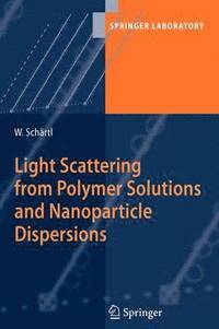 bokomslag Light Scattering from Polymer Solutions and Nanoparticle Dispersions