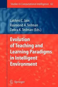 bokomslag Evolution of Teaching and Learning Paradigms in Intelligent Environment