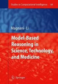 bokomslag Model-Based Reasoning in Science, Technology, and Medicine