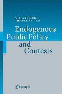 bokomslag Endogenous Public Policy and Contests