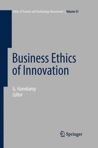 bokomslag Business Ethics of Innovation