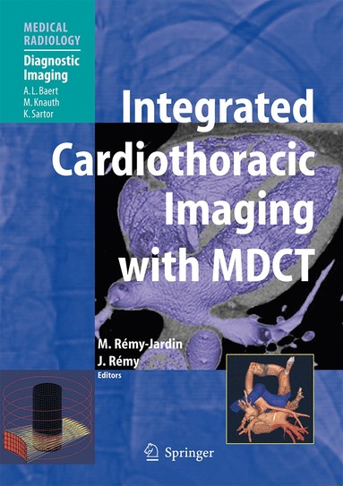 bokomslag Integrated Cardiothoracic Imaging with MDCT