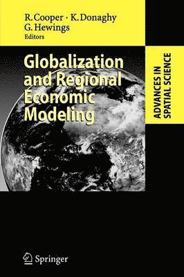 bokomslag Globalization and Regional Economic Modeling