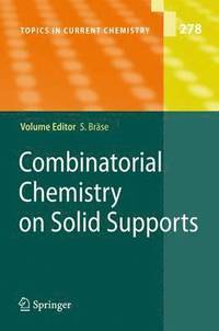 bokomslag Combinatorial Chemistry on Solid Supports