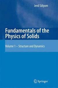 bokomslag Fundamentals of the Physics of Solids