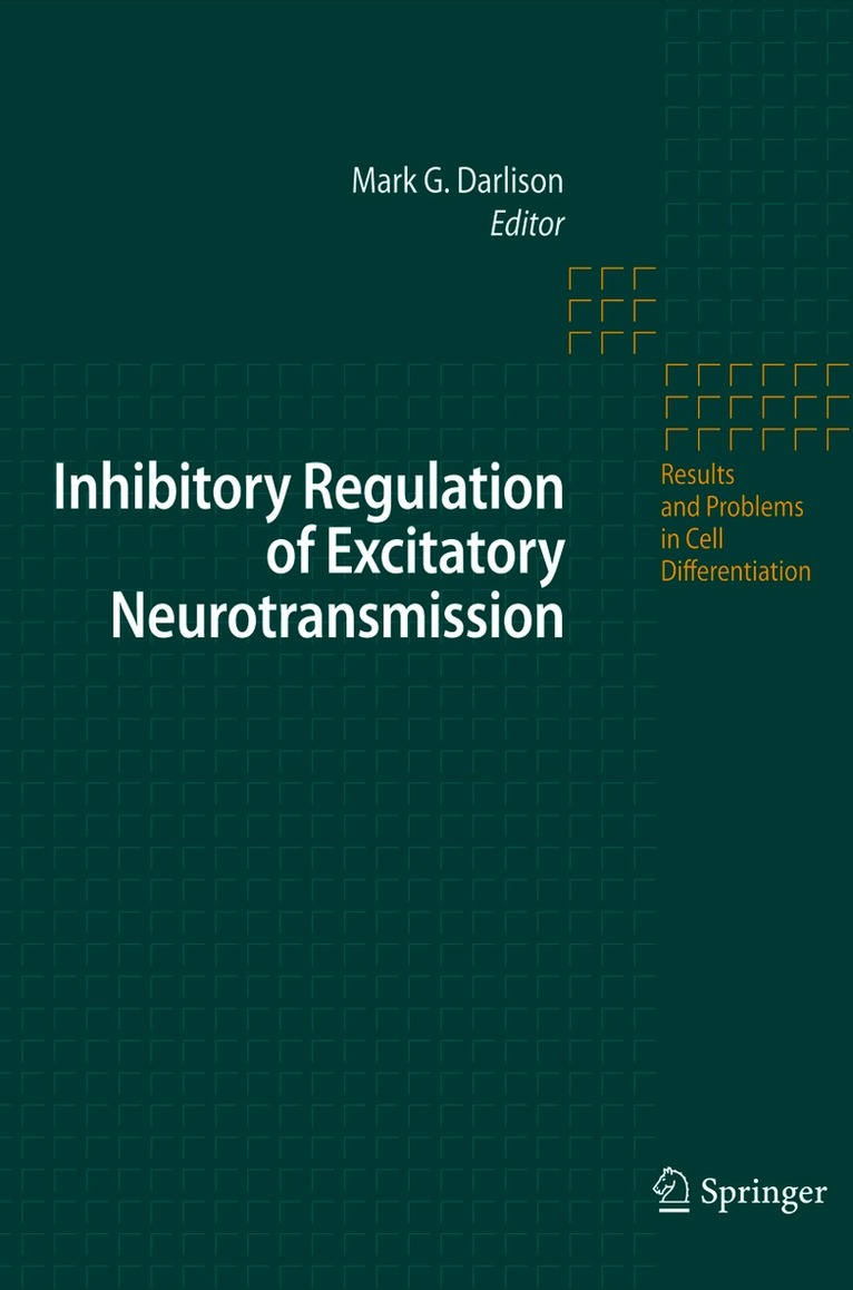 Mark G. Darlison - Inhibitory Regulation of Excitatory Neurotransmission, Häftad