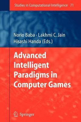 bokomslag Advanced Intelligent Paradigms in Computer Games