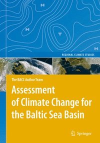 bokomslag Assessment of Climate Change for the Baltic Sea Basin