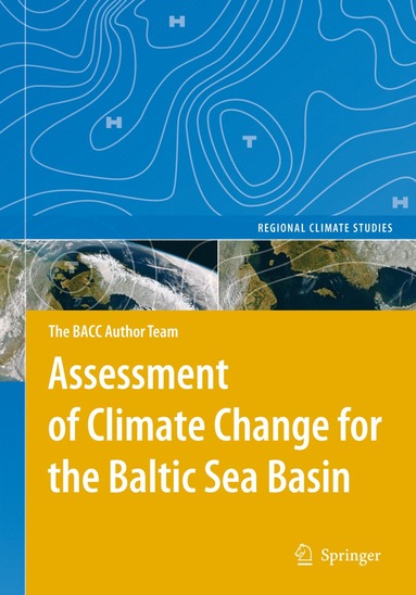 bokomslag Assessment of Climate Change for the Baltic Sea Basin