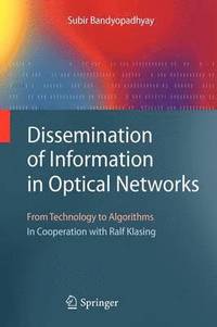 bokomslag Dissemination of Information in Optical Networks: