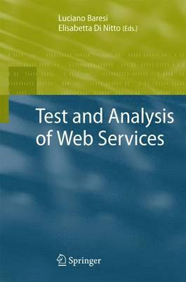 Luciano Baresi - Test and Analysis of Web Services, Häftad