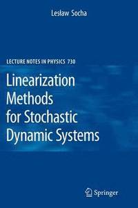 bokomslag Linearization Methods for Stochastic Dynamic Systems