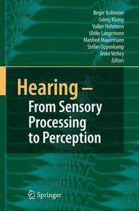 bokomslag Hearing - From Sensory Processing to Perception