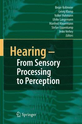 Hearing - From Sensory Processing to Perception 1