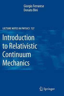 Introduction to Relativistic Continuum Mechanics 1