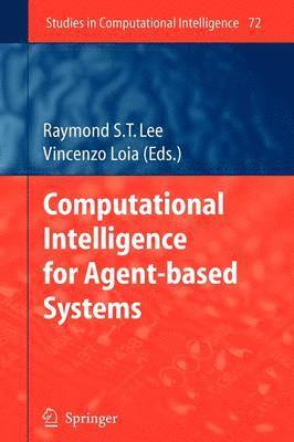 bokomslag Computational Intelligence for Agent-based Systems