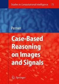 bokomslag Case-Based Reasoning on Images and Signals