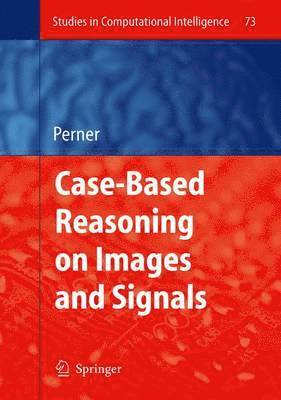 bokomslag Case-Based Reasoning on Images and Signals