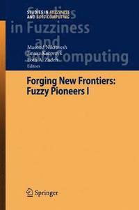 bokomslag Forging New Frontiers: Fuzzy Pioneers I