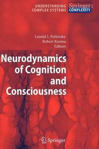 bokomslag Neurodynamics of Cognition and Consciousness