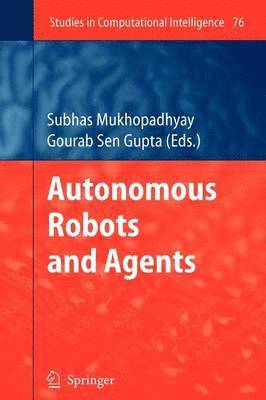 bokomslag Autonomous Robots and Agents