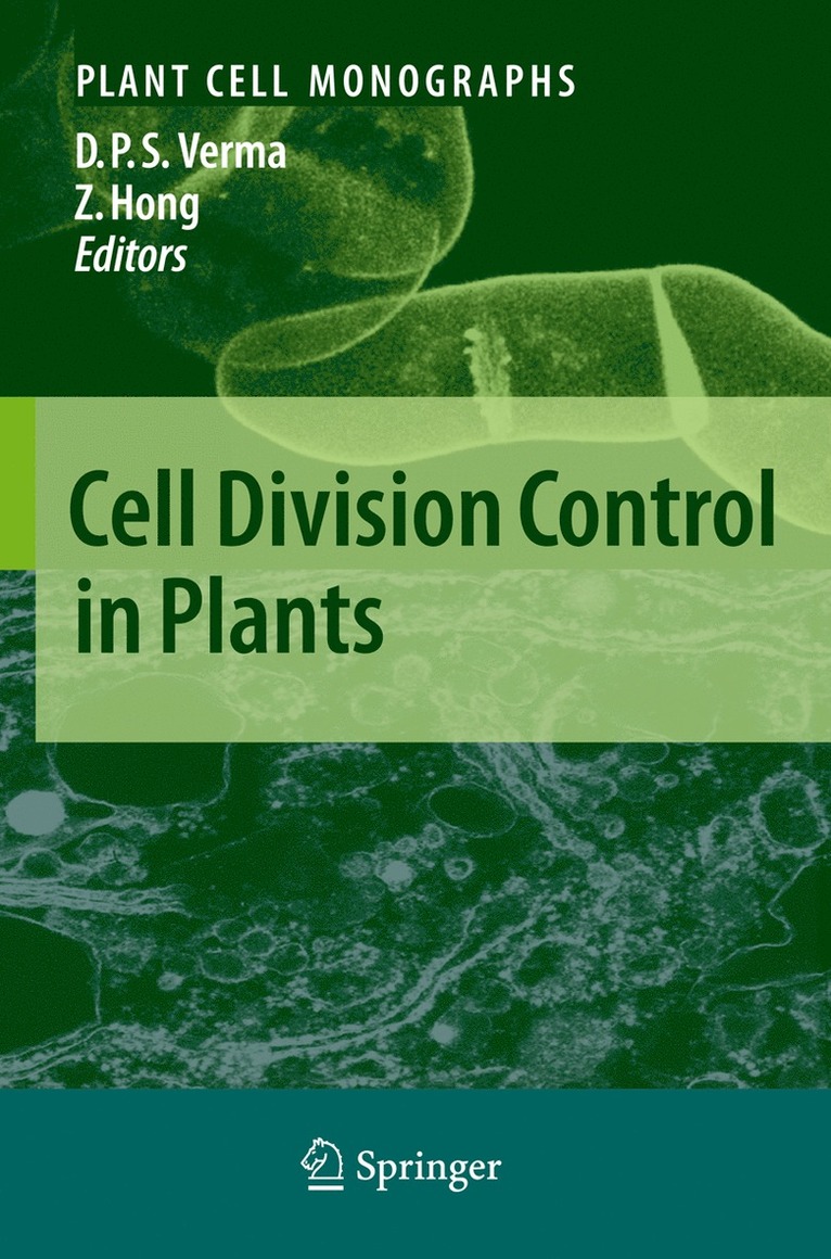 Desh Pal S. Verma, Zonglie Hong - Cell Division Control in Plants, Häftad