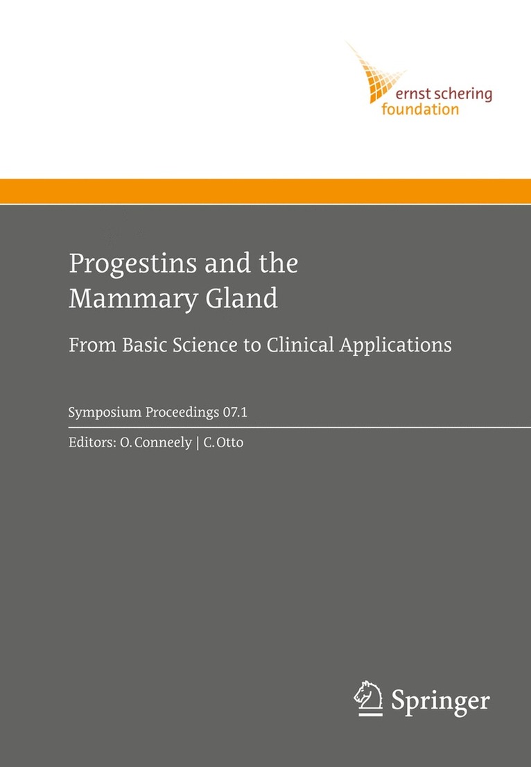 Orla M. Conneely, Christiane Otto - Progestins and the Mammary Gland, Häftad