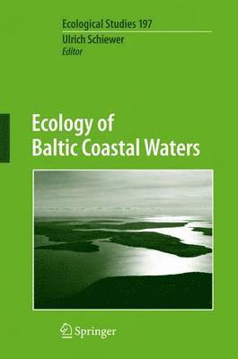 Ulrich Schiewer - Ecology of Baltic Coastal Waters, Häftad