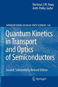 bokomslag Quantum Kinetics in Transport and Optics of Semiconductors