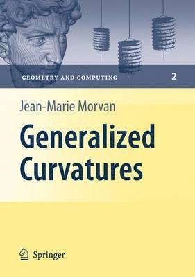 Generalized Curvatures 1