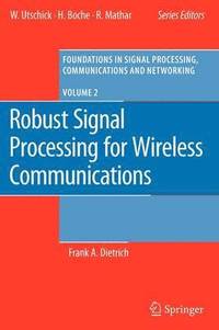 bokomslag Robust Signal Processing for Wireless Communications