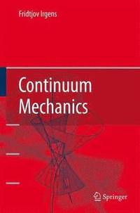 bokomslag Continuum Mechanics