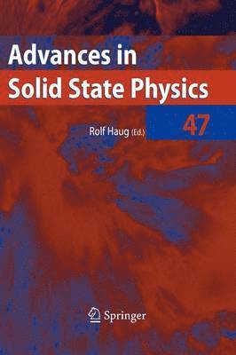 Advances in Solid State Physics 47