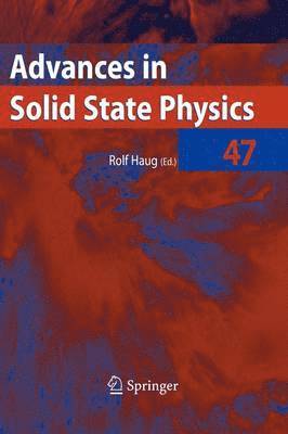 Advances in Solid State Physics 47 1