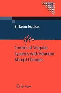 bokomslag Control of Singular Systems with Random Abrupt Changes