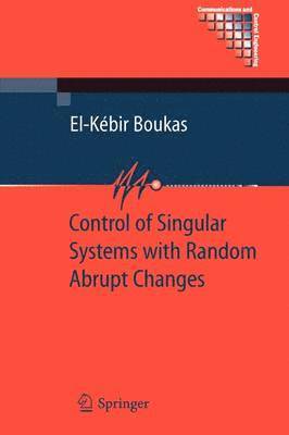 bokomslag Control of Singular Systems with Random Abrupt Changes