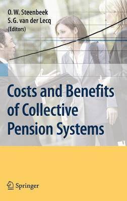 Costs and Benefits of Collective Pension Systems 1