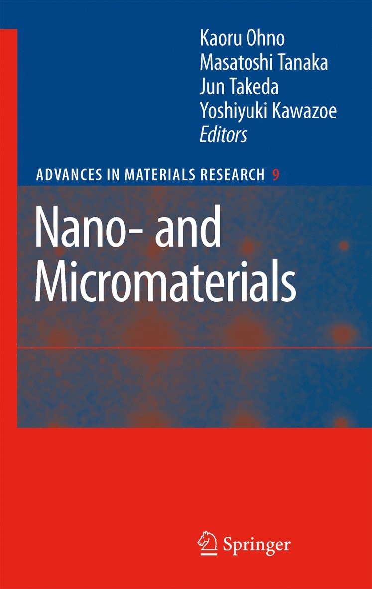 Kaoru Ohno, Masatoshi Tanaka, Jun Takeda, Yoshiyuki Kawazoe - Nano- and Micromaterials, Häftad