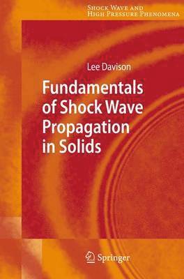 bokomslag Fundamentals of Shock Wave Propagation in Solids